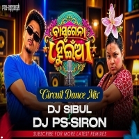 BASTAGENA HUINA (CIRCUIT DANCE MIX) DJ PS SIRON X DJ SIBUL